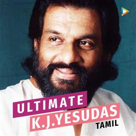 Yesudas tamil hits download - moneylasopa