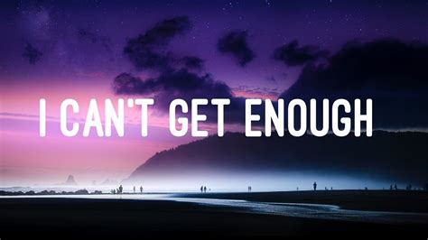 Benny Blanco Selena Gomez J Balvin I Can T Get Enough Lyrics