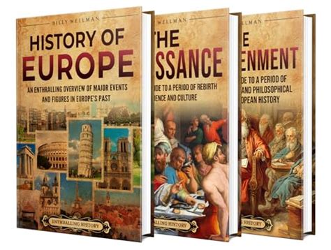 European History: An Enthralling Guide to the Story of Europe, the ...