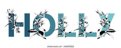 Name Graphics Holly Images, Stock Photos & Vectors | Shutterstock