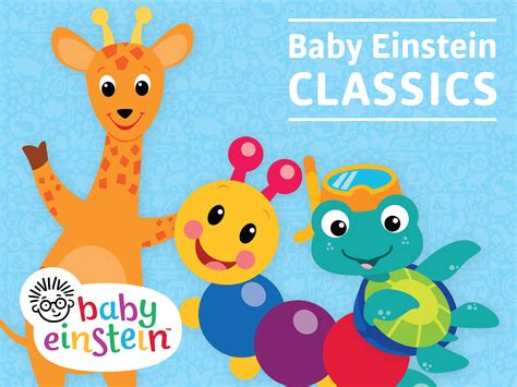 Prime Video: Baby Einstein Classics