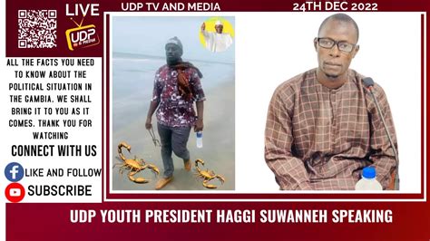 Udp Youth President Haggi Suwanneh Speaking Youtube