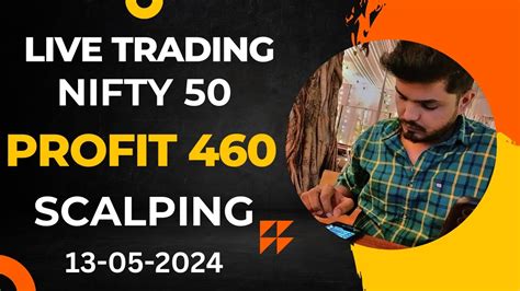 13th May Live Intraday Trading Scalping Nifty Option Nifty50