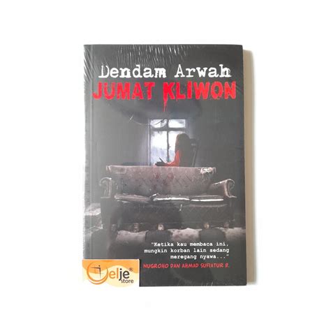 Jual Novel Horor Dendam Arwah Jumat Kliwon Shopee Indonesia