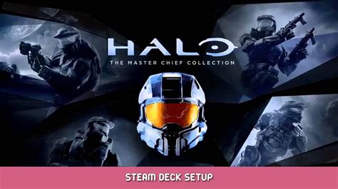 Halo The Master Chief Collection Steam Deck Setup