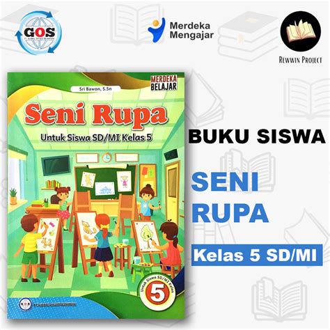 Jual Buku Siswa Seni Rupa Kelas 5 Sd Mi Kurikulum Merdeka Penerbit Gos Shopee Indonesia