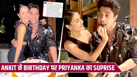 Ankit Gupta Ke Birthday Par Priyanka Chahar Choudhary Ka Cute Surprise