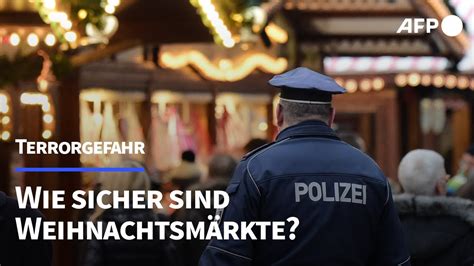 Vereitelte Anschlagspläne Wie sicher sind Weihnachtsmärkte AFP