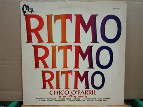 Lp Chico O farrill Ritmo Ritmo Ritmo Meses sin interés