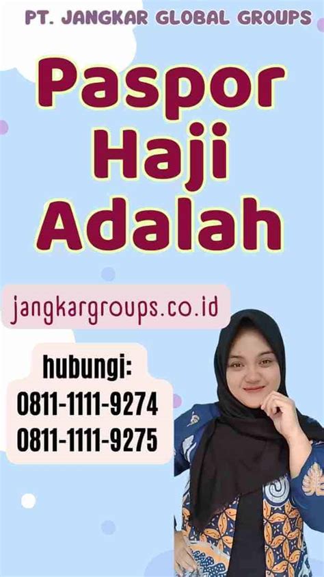 Paspor Haji Adalah Jangkar Global Groups