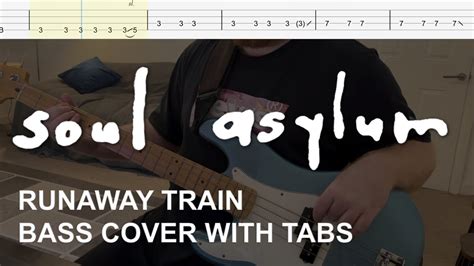 Soul Asylum Runaway Train Bass Cover With Tabs Youtube