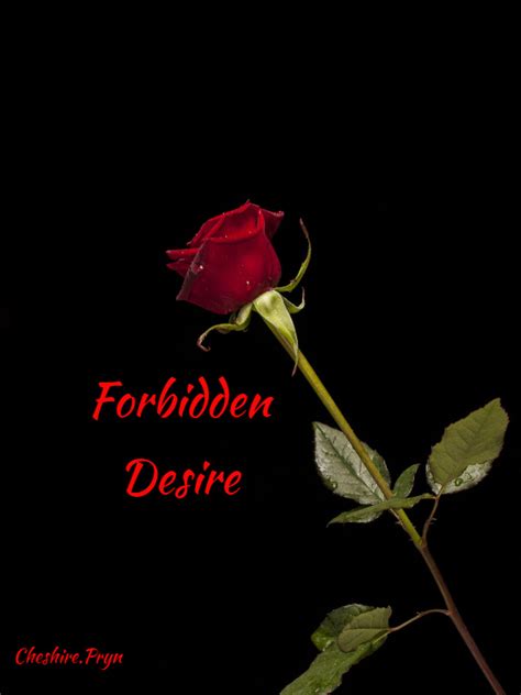 Read Forbidden Desire Cheshire03 Webnovel