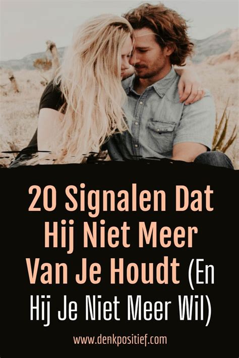 20 Signalen Dat Hij Niet Meer Van Je Houdt En Hij Je Niet Meer Wil Artofit