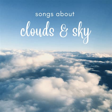 44 Songs About Clouds And The Sky Spinditty