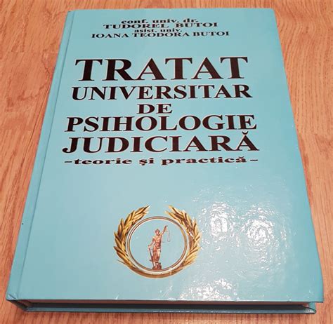 Carte Tratat Universitar De Psihologie Judiciar Tudorel Butoi