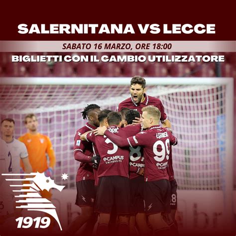 Salernitana Lecce Le Info Per Il Cambio Utilizzatore