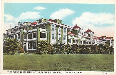 F5554 MS, Gulfport Great Southern Hotel Postcard - Mary L. Martin Ltd ...