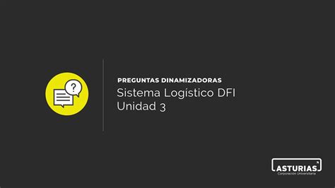 Sistema Log Stico Dfi Unidad Youtube