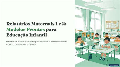 Relatorios Prontos Educacao Infantil - MODELOS DE RELATÓRIOS PRONTOS PARA EDUCAÇÃO INFANTIL MATERNAL 1 E 2...