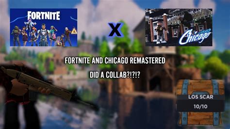 DID FORTNITE AND CHICAGO REMASTERED DO A COLLAB YouTube