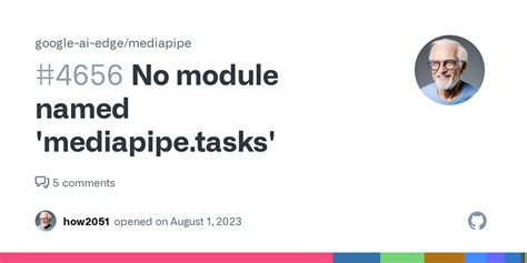 No Module Named Mediapipe Tasks Issue 4656 Google Ai Edge