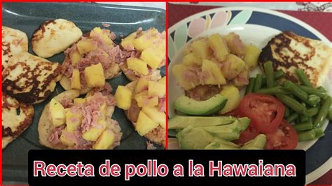 Receta De Pechuga De Pollo A La Hawaiana Youtube