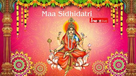 Chaitra Navratri 2024 Day 9 Maa Sidhidatri Live Aarti Bhog And Puja