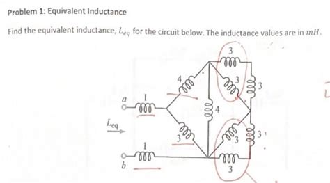 Solved Problem Equivalent Inductance Find The Equivalent Chegg