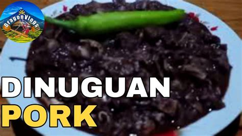 DINUGUAN LAMAN LOOB NG BABOY RECIPE BICOL OragonVlogs YouTube