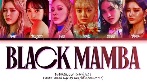 Request 138 How Would EVERGLOW Sing Black Mamba Color Coded Eng