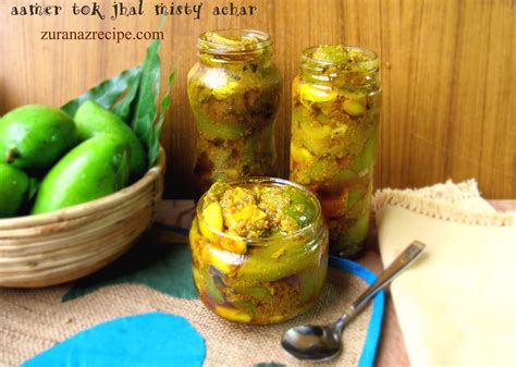 Aamer Achar Tok Jhal Misty Aamer Achar Discover Modern Selected Recipes