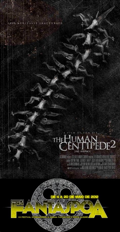A Sentopeia Humana 2 - Linguagem Cinéfila: A Centopeia Humana 2
