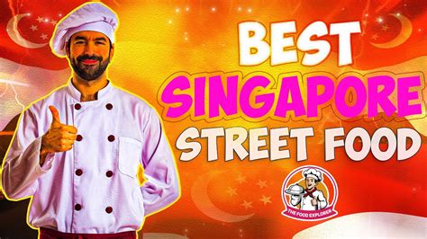 Street Eats Singapore A Culinary Journey Through Hawker Heaven YouTube