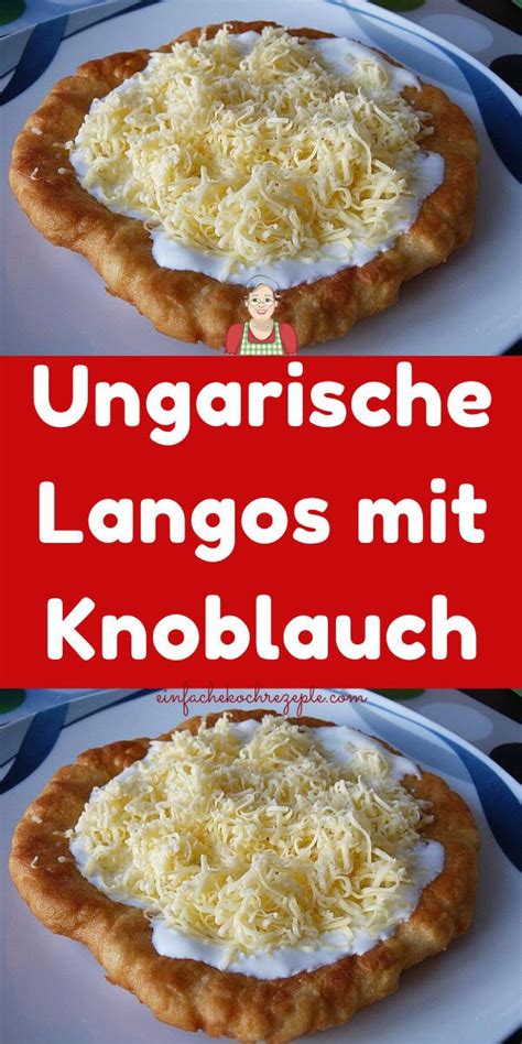 Ungarische Langos Mit Knoblauch Fingerfood Rezepte Rezepte