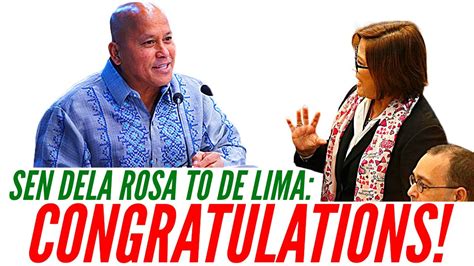 Sen Dela Rosa NATARANTA Sa Paglaya Ni DE LIMA Kaya Nag CONGRATULATE At