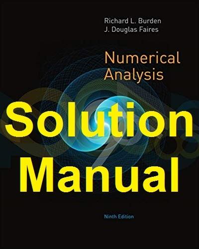 Ebook Center Solution Manual For Numerical Analysis 10th 9th And 8th Edition Author S