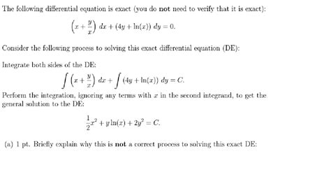 Solved The Following Differential Equation Is Exact You Do