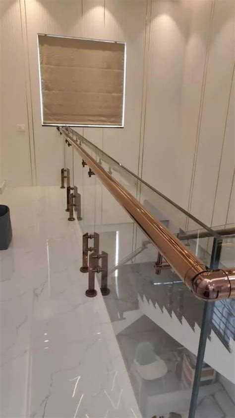 Stainless Steel Rose Gold Glass Railing At Rs 2200 Feet In Indore Id 2852858423391