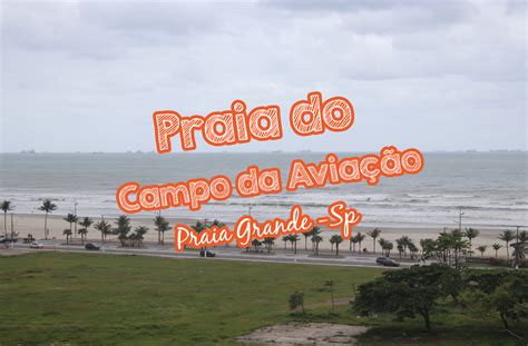 Praia da Aviação Blog Roberto Antonio Imóveis