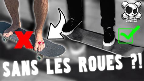 Faire Du Skate Sans Les Roues C Est Possible Tuto Youtube