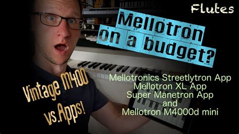 Mellotron On A Budget M400 Streetlytron Super Manetron Mellotron XL