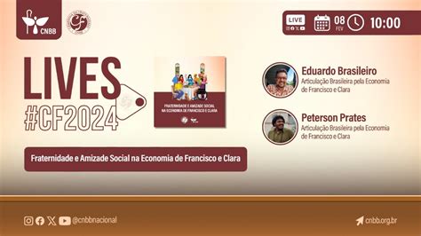 LivesCF2024 Fraternidade E Amizade Social Na Economia De Francisco E