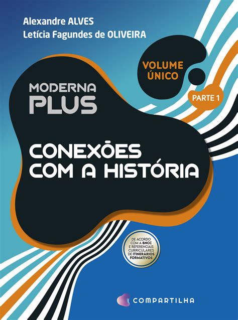 Moderna Plus História Volume Único Moderna Plus Editora Moderna