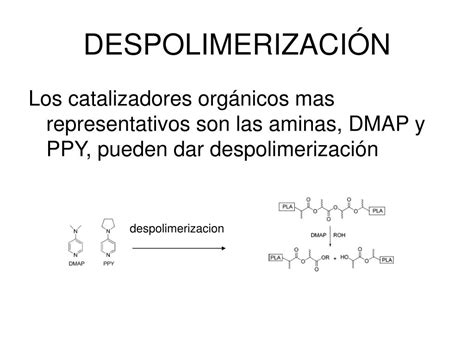 Ppt Procesos CatalÍticos En La SÍntesis De PolÍmeros Biodegradables Powerpoint Presentation