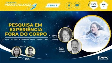 Programa Projeciologia Pesquisa em Experiência Fora do Corpo online