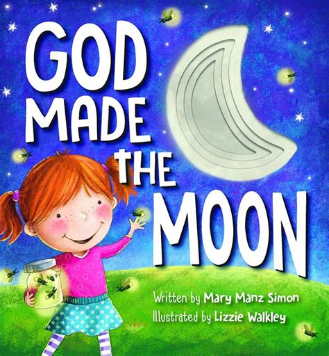 God Made The Sungod Made The Moon By Dr Mary Manz Simon Books For