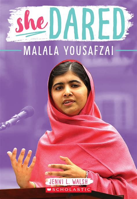 Malala Yousafzai (She Dared) by Jenni L. Walsh | Goodreads