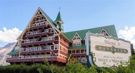 Prince of Wales Hotel - The Canadian Hotel That Nearly Hosted A Royalty