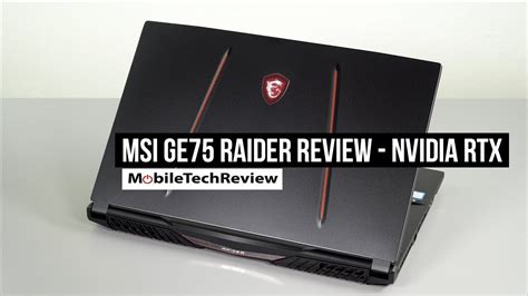 Msi Ge Raider Review Nvidia Rtx Gaming Laptop Youtube