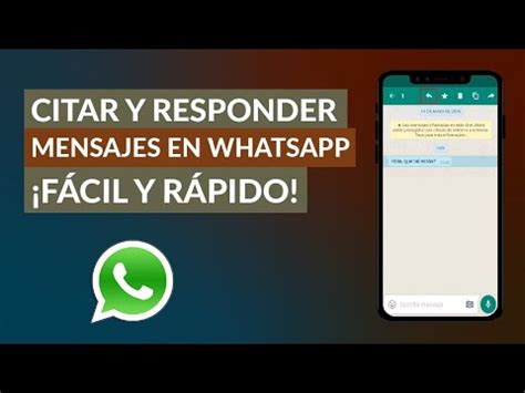 C Mo Responder Un Mensaje Espec Fico En Whatsapp De Forma Clara Y Sencilla